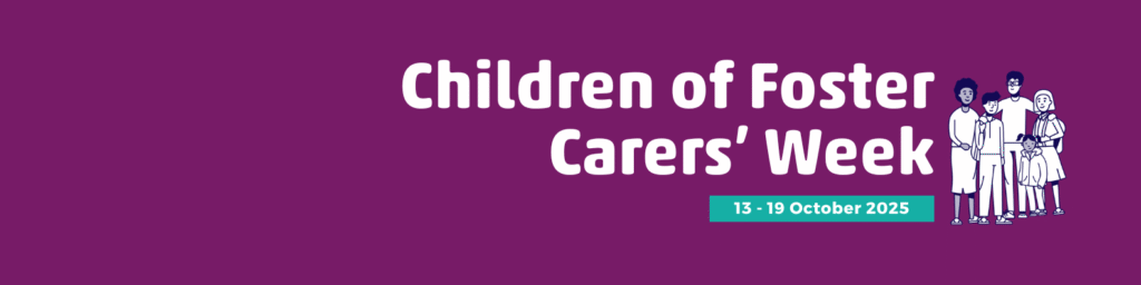 Children of Foster Carers Week